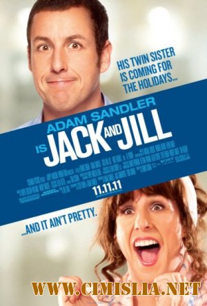 Такие разные близнецы / Jack and Jill [2011 / CAMRip]