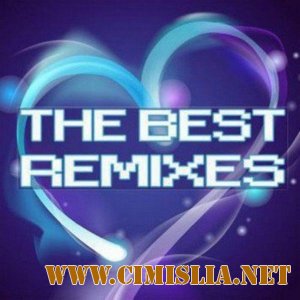 The Best Remixes [2011 /  MP3 / 320 kb]