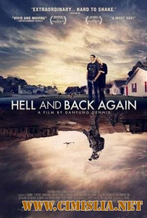 В ад и обратно / Hell and Back Again [2011 / SatRip]