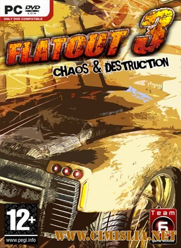 FlatOut 3: Chaos & Destruction [Repack] [2011 / ENG]