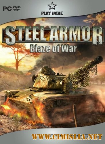 Steel Armor: Blaze of War [2011 / ENG]