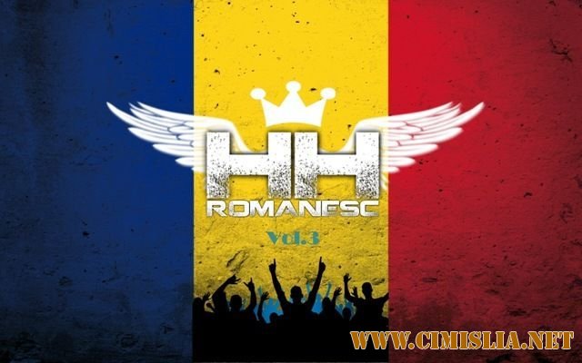 HH Rom&#226;nesc Vol.3 [New Artist] [2011 / MP3 / 128 kb]