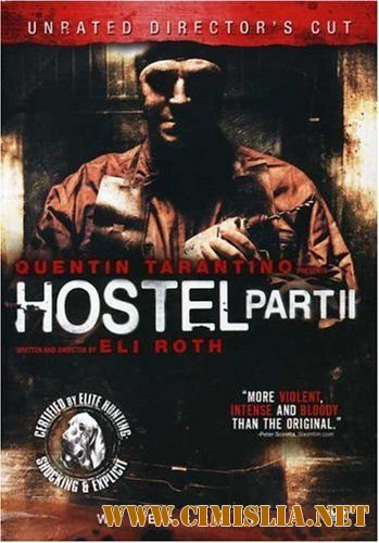 Хостел 2 / Hostel: Part II [2007 / HDRip]