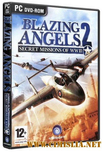 Blazing Angels 2: Secret Missions of WWII [2007 / RUS / ENG]