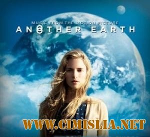 OST - Другая Земля / Another Earth [2011 / MP3 / 320 kb]
