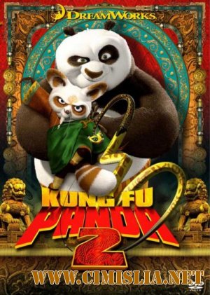 Kung Fu Panda 2 [Audio Rom&#226;n&#259;] [2011 / BDRip]