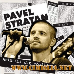 Pavel Stratan - Amintiri Din Copilarie Vol. IV [2011 / MP3 / 320 kb]