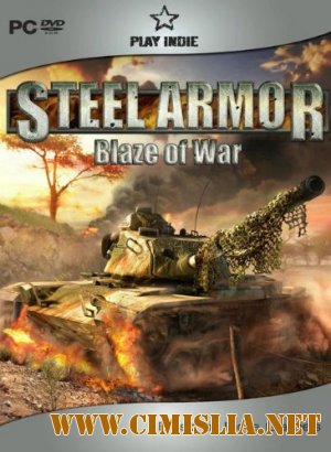 Steel Armor: Blaze of War [2011 / ENG]