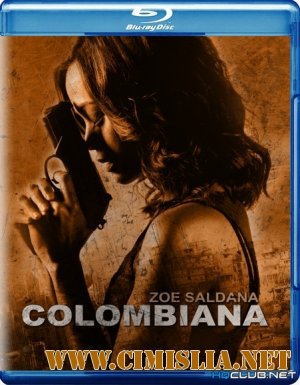 Коломбиана / Colombiana [Unrated] [2011 / BDRip]