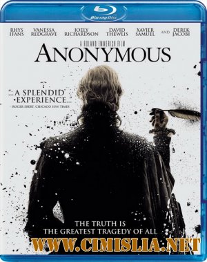 Аноним / Anonymous [2011 / HDRip | Лицензия]