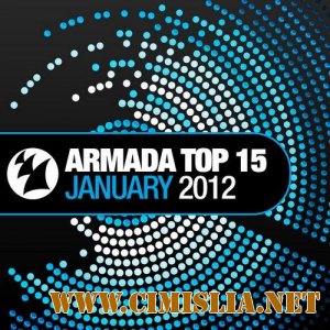 Armada Top 15 January 2012 [WEB] [2011 / MP3 / 192-320 kb]