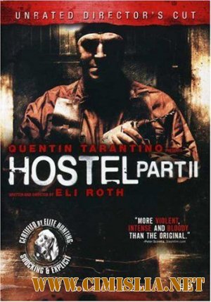 Хостел 2 / Hostel: Part II [2007 / HDRip]