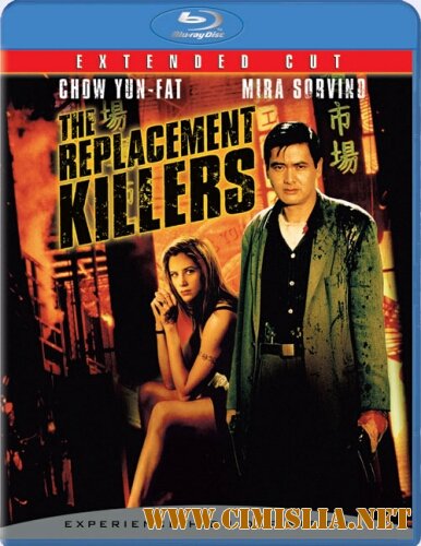 Убийцы на замену / The Replacement Killers [1998 / BDRip]