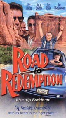 Дорога в Редемпшн / Дорога к искуплению / Путешествие к искуплению / Road to Redemption [2001 / TVRip]
