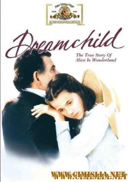 Сказочный ребенок / Алиса в Новом Свете / Dreamchild [1985 /  DVDRip]