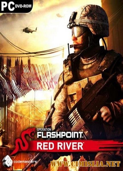 Operation Flashpoint: Red River [v 1.02] [RePack] [2011 / ENG / RUS]