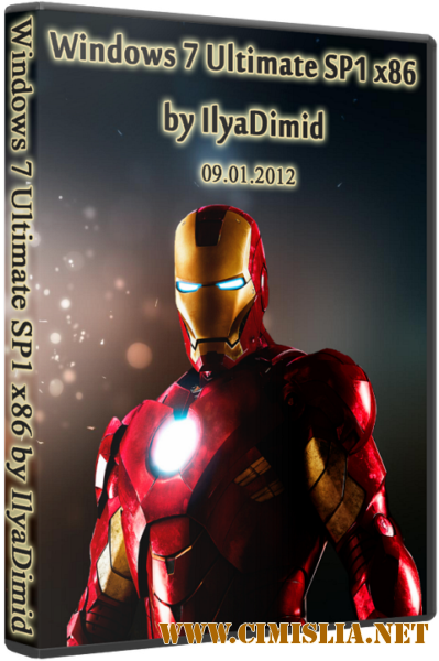Windows 7 Ultimate SP1 x86 by IlyaDimid [09.012012 / RUS]