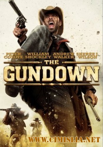Шальная пуля / The Gundown [2011 / HDRip]