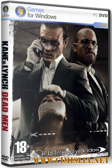 Kane & Lynch: Dead Men [Repack] [2007 / RUS / ENG]