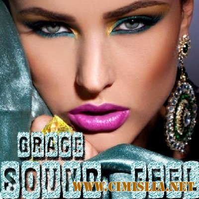 Grace Sound Feel [2012 / MP3 / 320 kb]