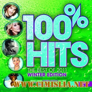 100% Hits: The Best of 2011 (Winter Edition) [2011 / MP3 / 320 kb]