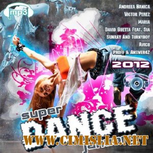 Super Dance January [2012 / MP3 / 320 kb]