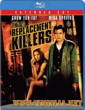 Убийцы на замену / The Replacement Killers [1998 / BDRip]