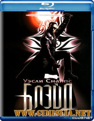 Блэйд / Blade [1998 / BDRip]