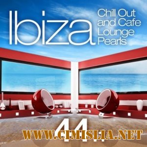 Ibiza Chill Out & Cafe Lounge Pearls 44.1 [2011 / MP3 / 320 kb]
