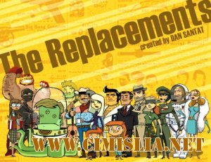 &#206;nlocuirii / The Replacements [Season 1-3] [2006 / TVRip]