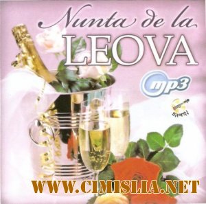 Nunta de la Leova [2009 / MP3 / 192 kb]