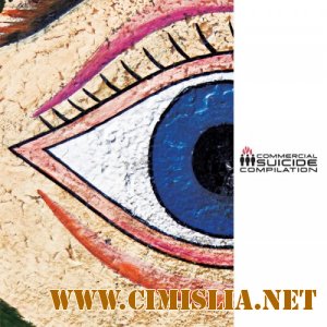 Commercial Suicide: Compilation [2011 / MP3 / 320 kb]