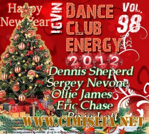 IgVin - Dance club energy Vol.98 [2011 / MP3 / 320 kb]