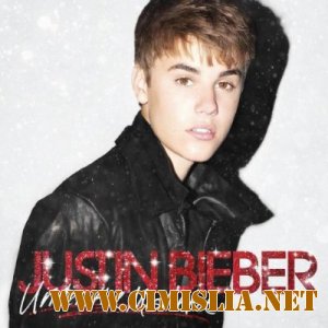 Justin Bieber - Under the Mistletoe [2011 / MP3 / 320 kb]