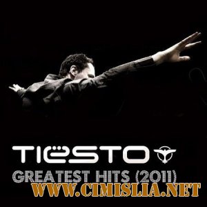 Tiesto - Greatest Hits [2011 / MP3 / 320 kb]