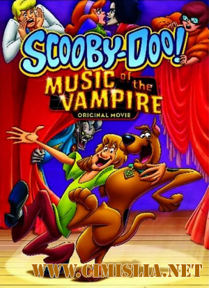 Скуби-Ду ! Музыка вампира / Scooby Doo! Music of the Vampire [2012 / DVDRip | Лицензия]
