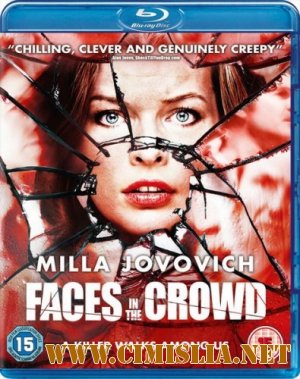 Лица в толпе / Faces in the Crowd [2011/ HDRip | Лицензия]