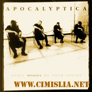 Apocalyptica - Plays Metallica By Four Cellos [1996 / DTS 5.1 / 1411.2 kb]