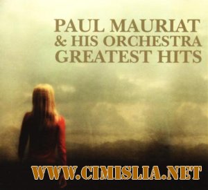 Paul Mauriat - Greatest Hits [2009 / MP3 / 254 kb]