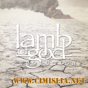 Lamb Of God - Resolution [2012 / MP3 / 320 kb]