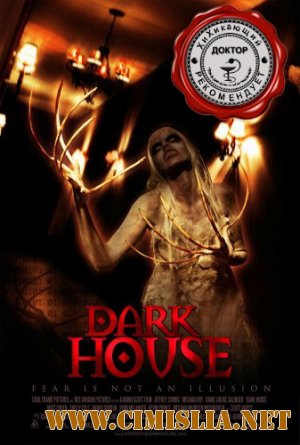 Темный дом / Dark House [2009 / DVDRip]