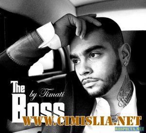 Тимати - The Boss [2009 / MP3 / 320 kb]