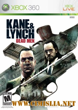 Kane & Lynch: Dead Men [2007 / RUS]