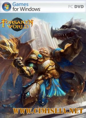 Forsaken World [0.92.0] [2011 / FULL RUS]