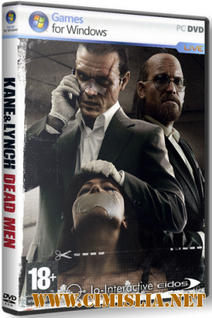 Kane & Lynch: Dead Men [Repack] [2007 / RUS / ENG]