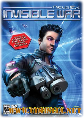 Deus Ex: Invisible War [2003 / RUS / ENG]