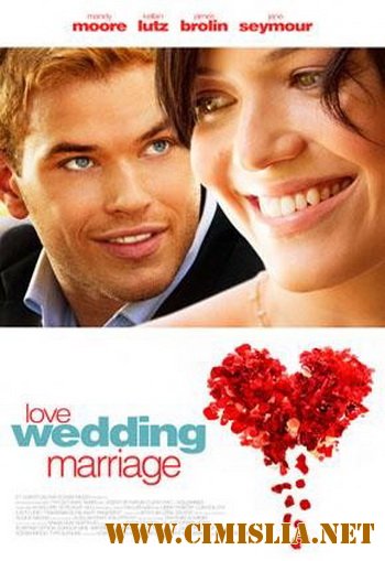 Сначала любовь, потом свадьба / Love, Wedding, Marriage [2011 / HDRip | Лицензия]