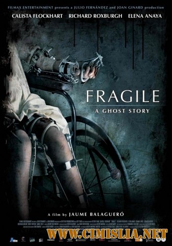 Хрупкость / Fragiles [2005 / DVDRip]