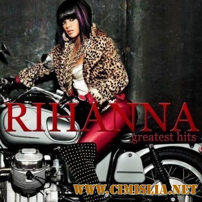 Rihanna - Greatest Hits [2012 / MP3 / 236-263 kb]