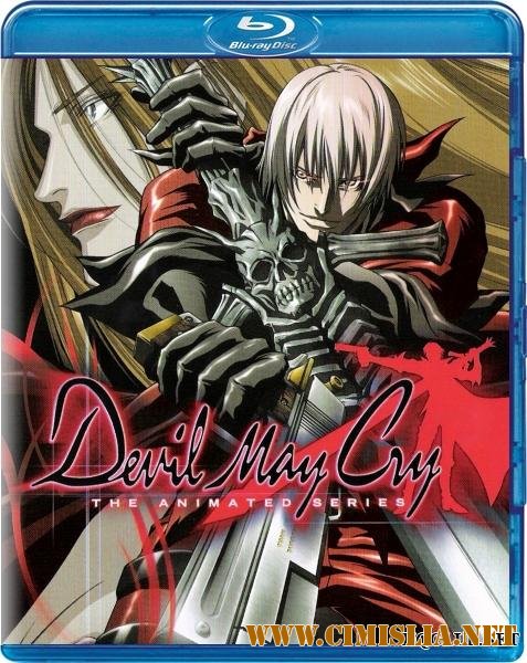 И дьявол может плакать / Devil May Cry [01-12 эпизодов] [2007 /  BDRip]